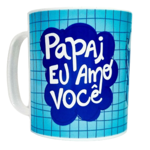 Caneca de Plástico Papai Eu Amo Você